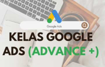 Kelas Google Ads Advance +